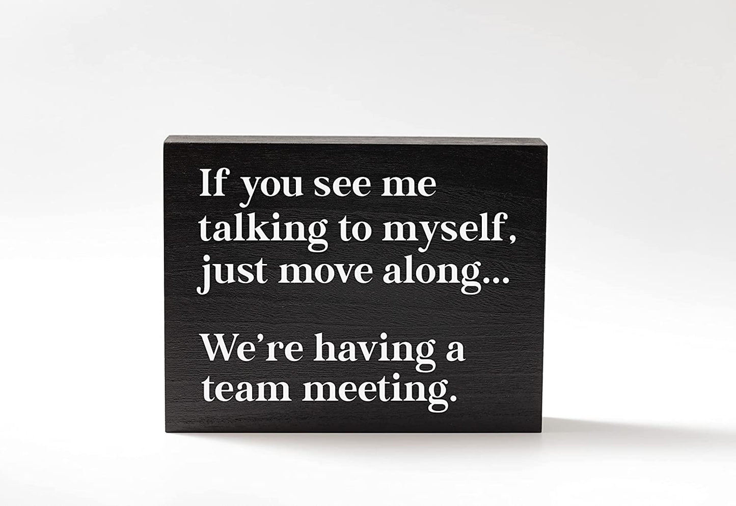 Funny Office Decor - Sign for Cubicle or Desk Decorations