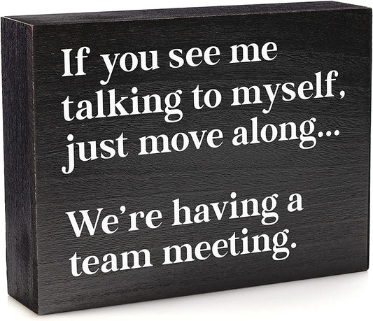 Funny Office Decor - Sign for Cubicle or Desk Decorations